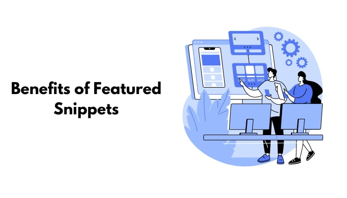 Benefits of Featured Snippets