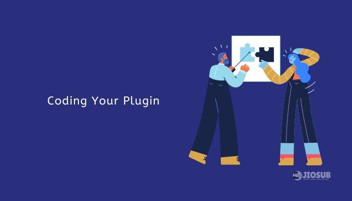 Coding Your Plugin