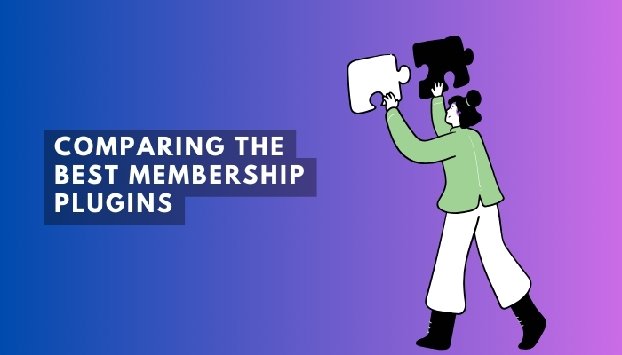 Comparing the Best Membership Plugins