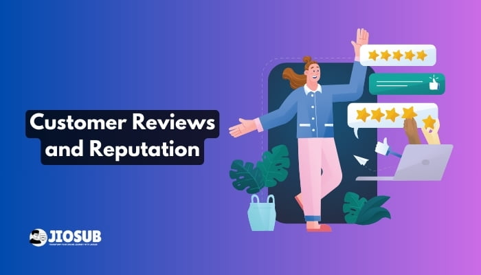 Customer Reviews and Reputation