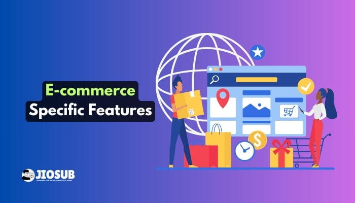 E-commerce Specific Features