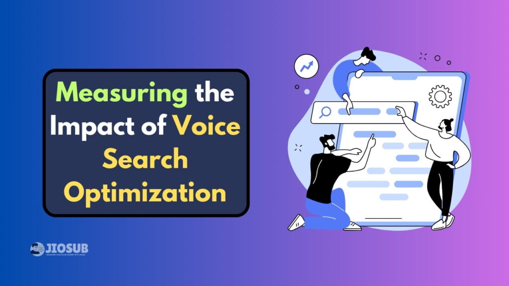 Measuring the Impact of Voice Search Optimization