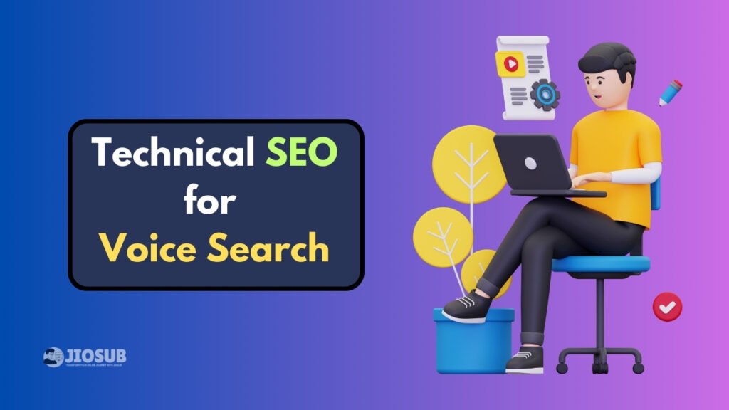 Technical SEO for Voice Search