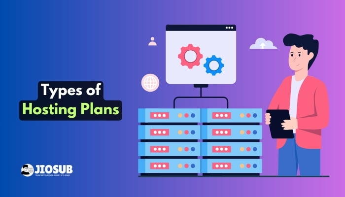 Types of Hosting Plans