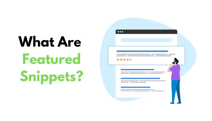 What Are Featured Snippets?