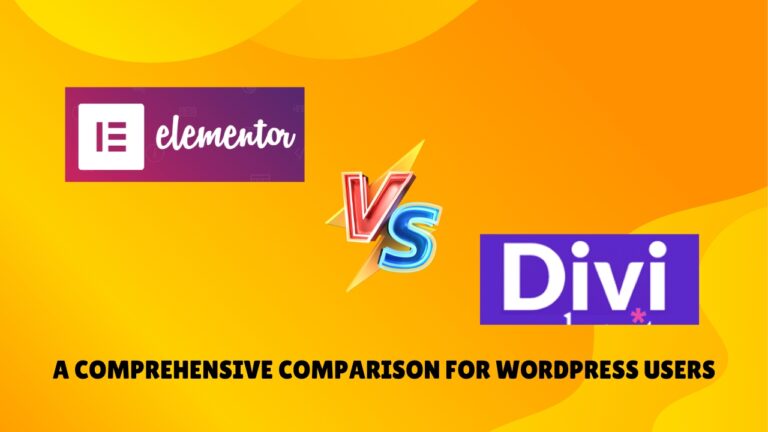 Elementor vs Divi Builder: A Comprehensive Comparison for WordPress Users (July 2024)