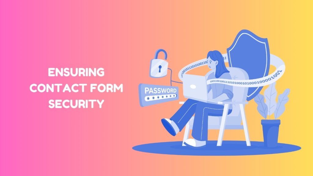 Ensuring Contact Form Security