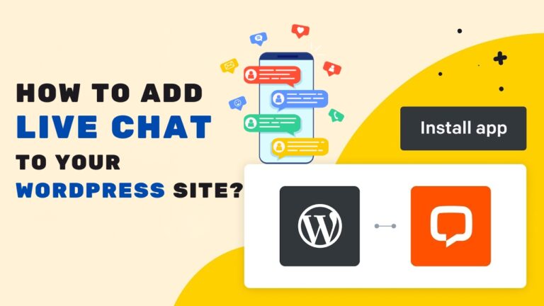 How to Add Live Chat to Your WordPress Site?