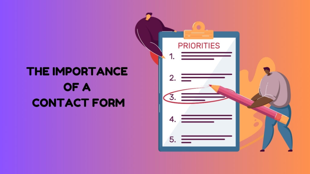 The Importance of a Contact Form