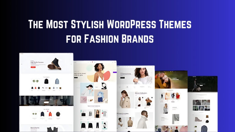 The Most Stylish WordPress Themes for Fashion Brands